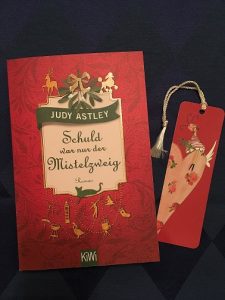 Buchcover Schuld war nur der Mistelzweig von Judy Astley