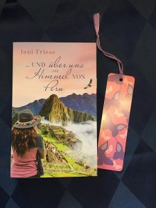 Buchcover ...und über uns der Himmel von Peru von Jani Friese