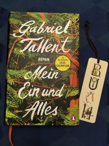 Buchcover Mein Ein und Alles von Gabriel Tallent